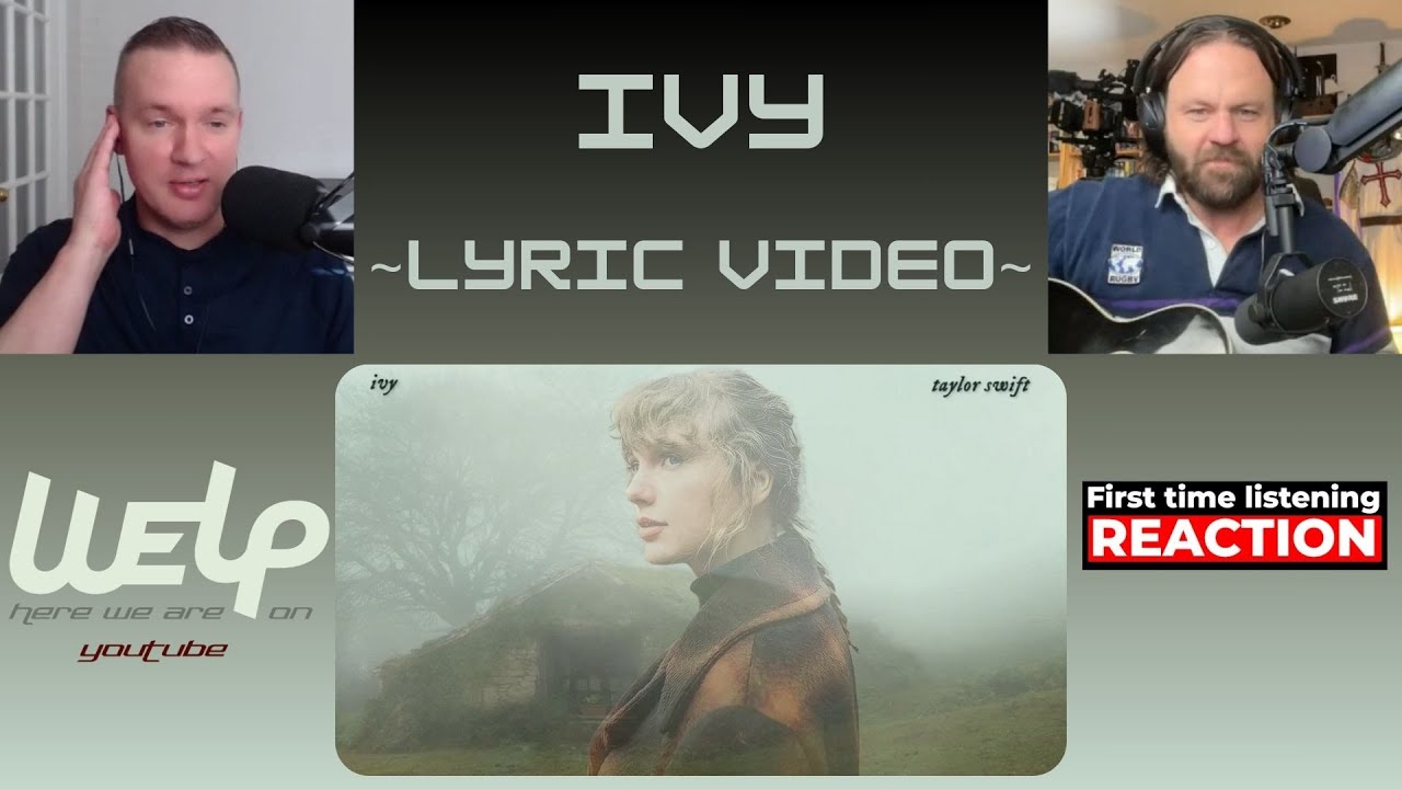 FIRST TIME REACTING TO | Taylor Swift - ivy | REACTION