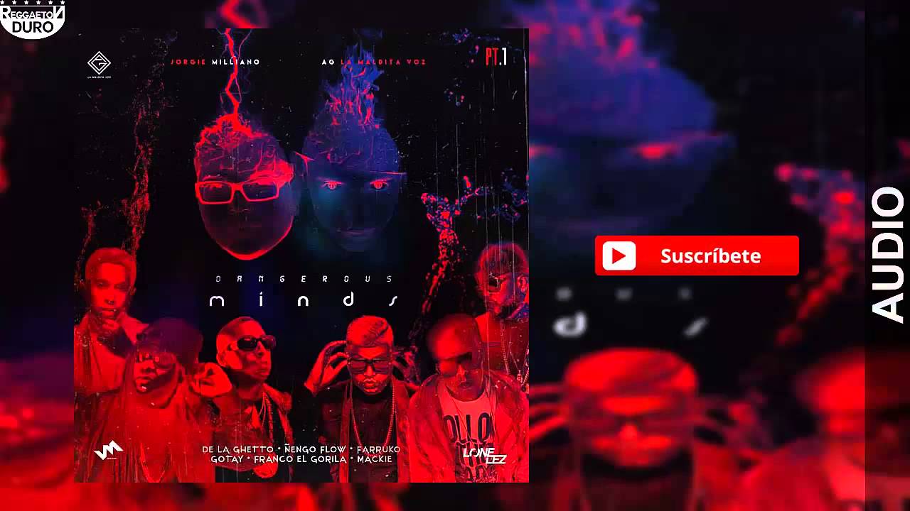 Dangerous Minds (Intro) (Parte 1) - De La Ghetto, Ñengo Flow, Farruko, Gotay, Franco Y Mackie
