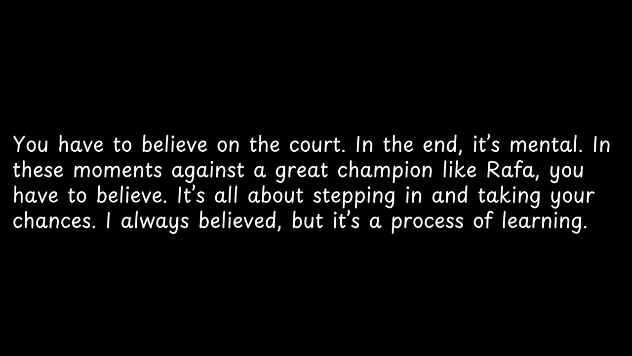 You have to believe on the