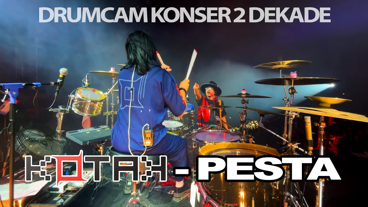 (DRUMCAM) PESTA - KOTAK 2 DECADE CONCERT | LIVE 2024