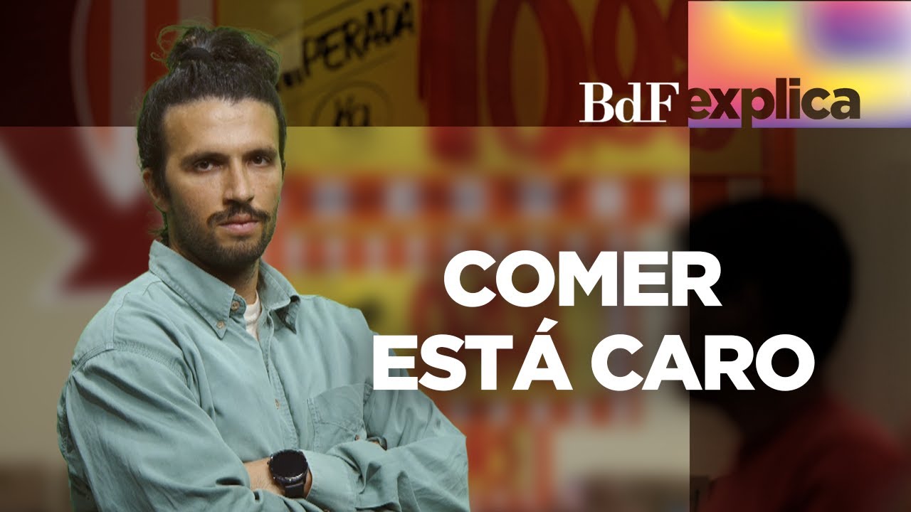 O que explica a alta no preço dos alimentos? | BdF Explica