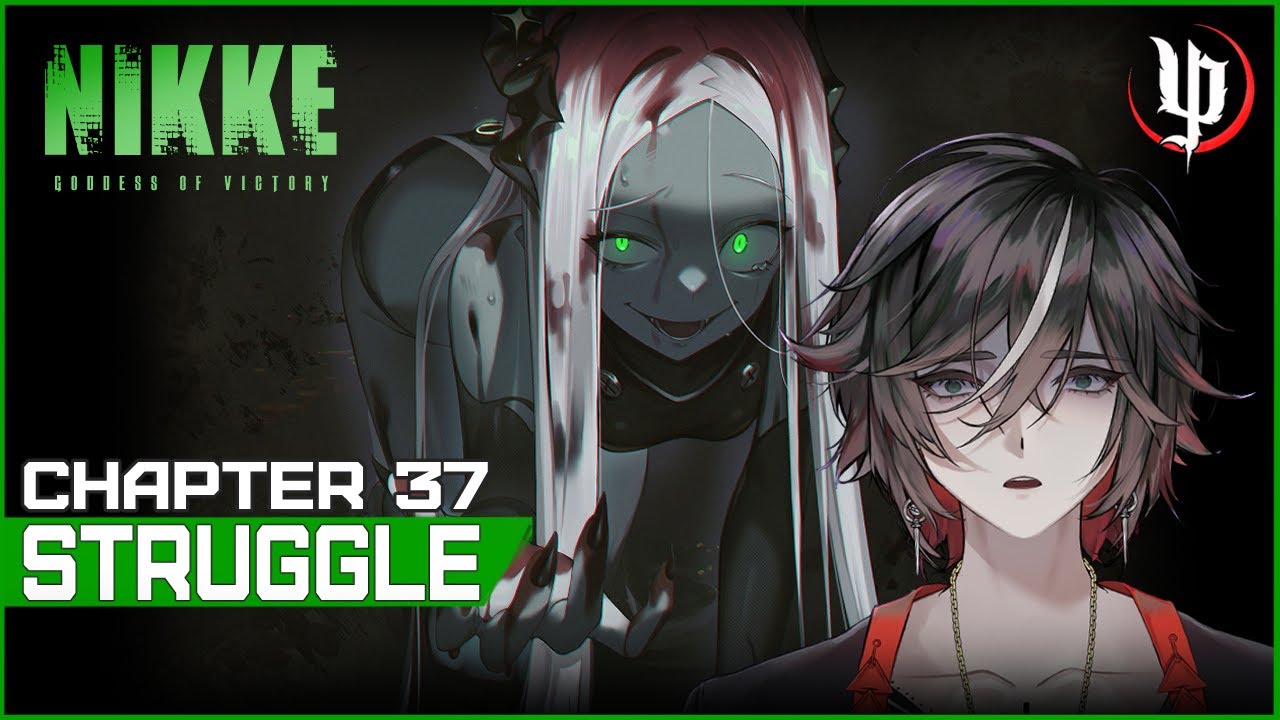 NIKKE | Chapter 37 [Struggle] | Episode 75 | #NIKKEvideo #NIKKE