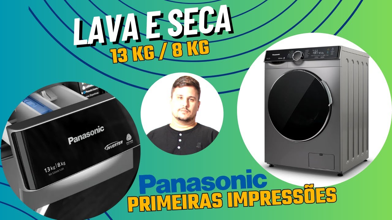 Lava e seca Panasonic 13 kg - Ninguém notou mas ela chegou...