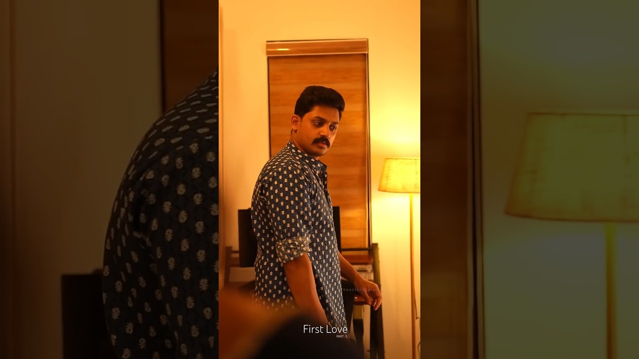 First Love - PART 2| Written & Directed By The ActorDoctor | Amrutha Saju
