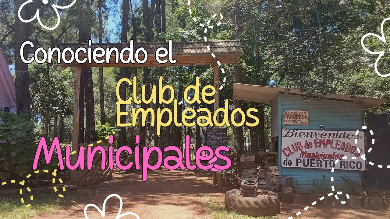 Camping Club de Empleados Municipales Puerto Rico 