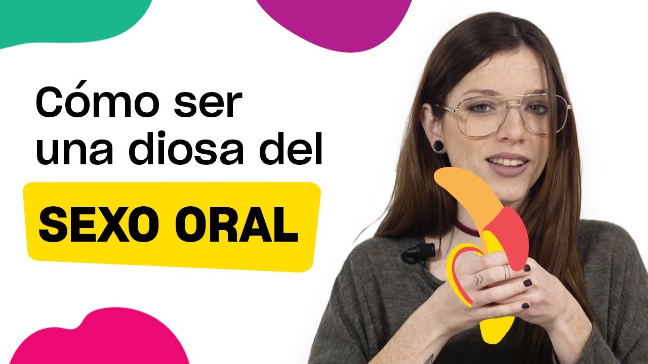 ¿Cómo ser una diosa del sexo oral?
