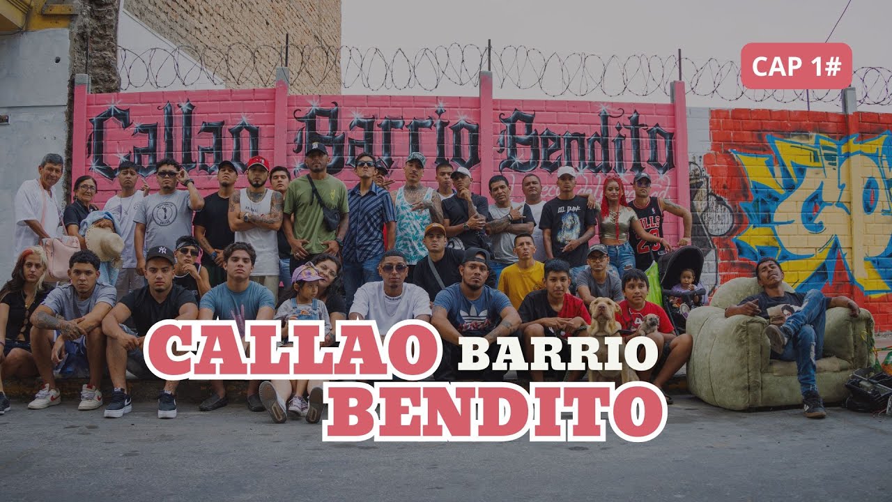 Cap 1#: Serie Callao Barrio Bendito
