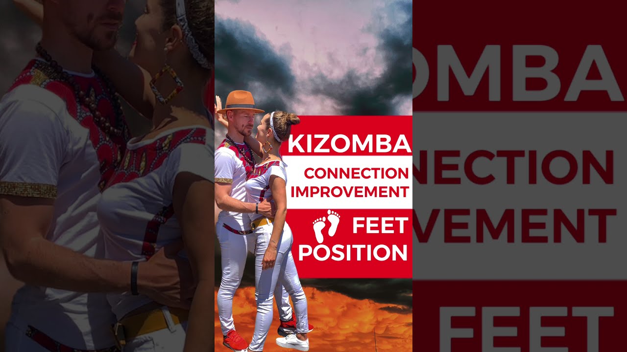 How to improve connection in Kizomba 2