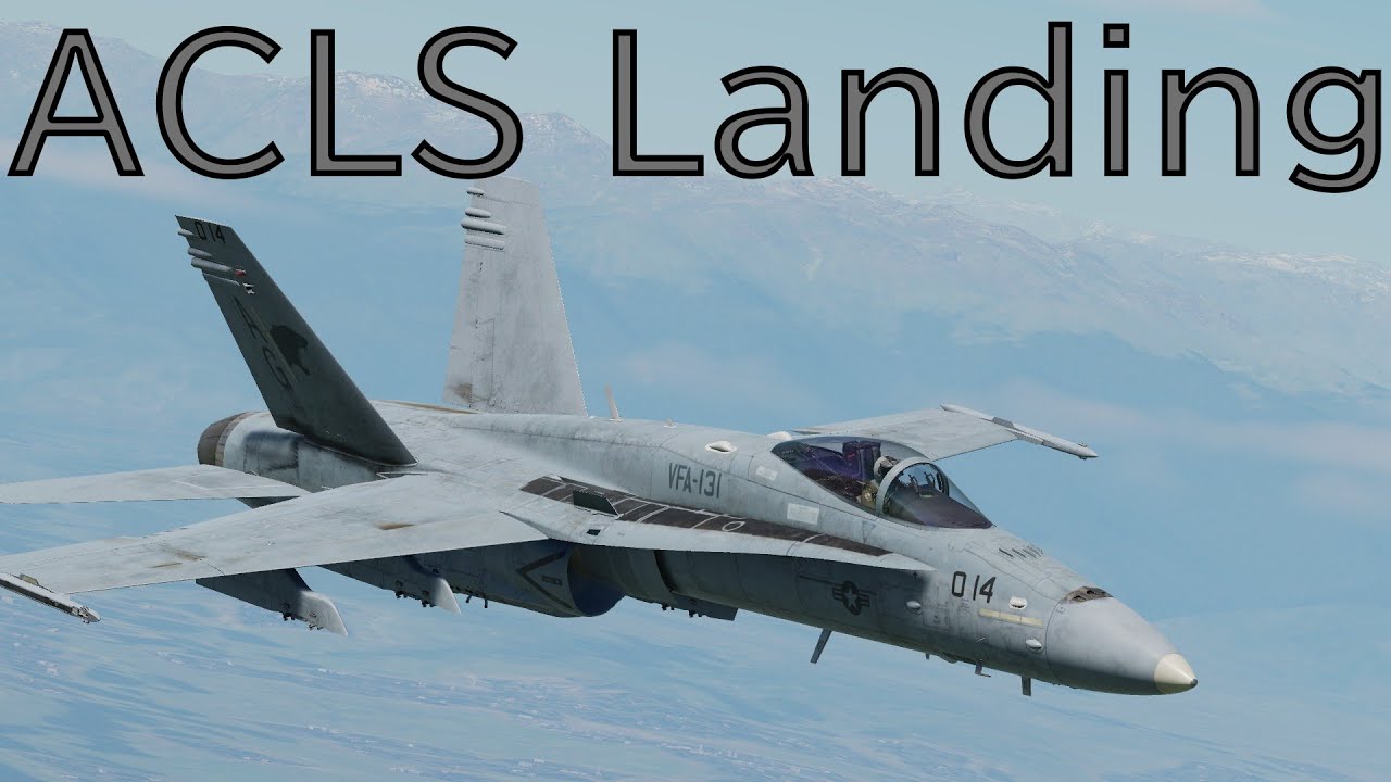 Посадка DCS F/A-18 ACLS