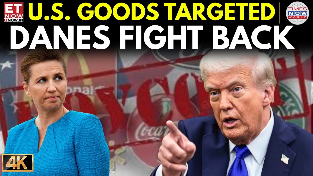 Greenland Row Escalates: Danish Consumers Turn Away From American Brands | ET Now | Latest News |