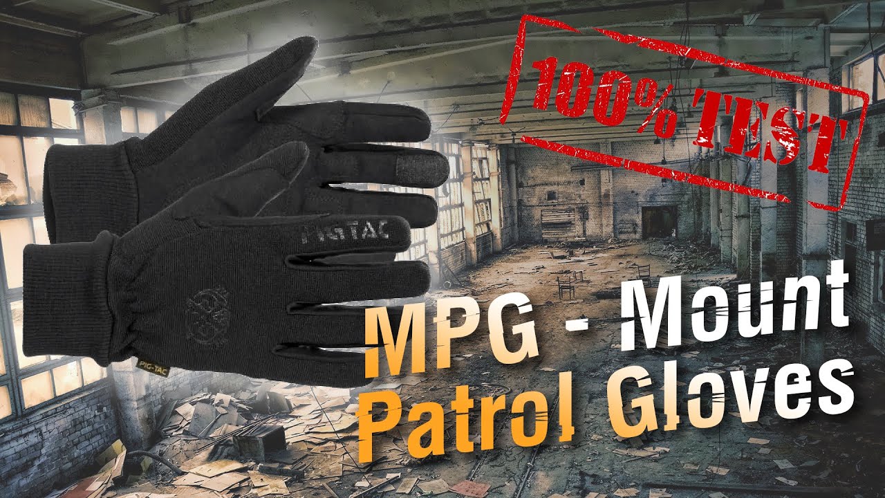 Перчатки MPG від P1G-Tac: 100% тест Mount Patrol Gloves