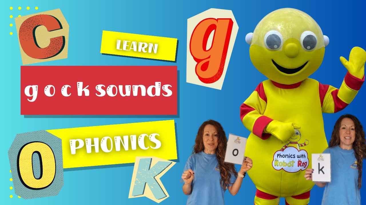 G O C and K sounds |  Learn Phonics | Learn To Read | British Teacher | Phonics Songs | Learn ABCs