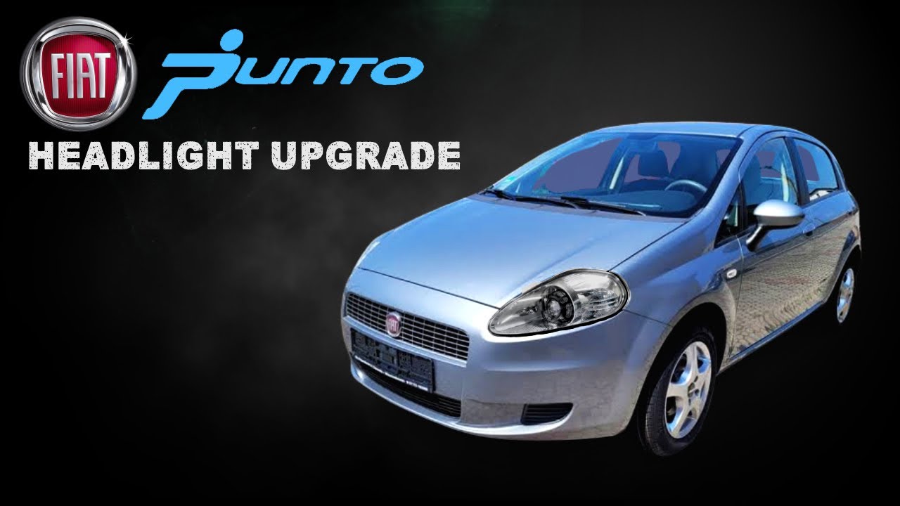 Fiat Punto Headlight Upgrade | Bi Xenon Projector | 