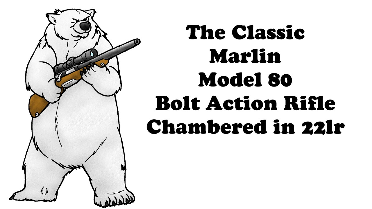 Marlin Model 80 22lr