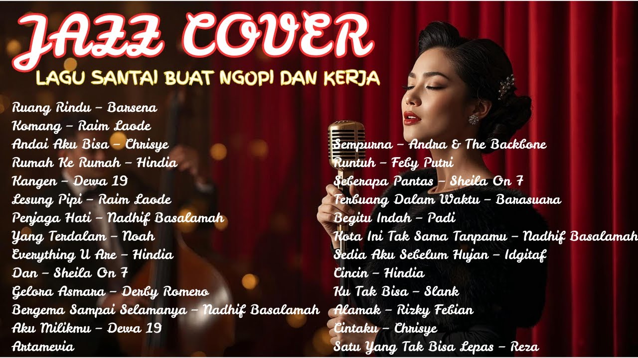 [JAZZ COVER VOL.2]🎵 Kumpulan Lagu Santai Pop Hits Indonesia | Cover by Ruang Jazz