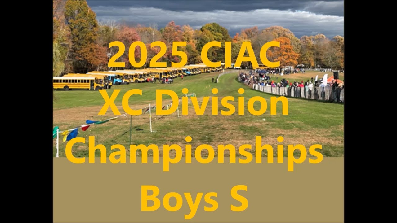 2025 CIAC Division XC Boys S Championship Race