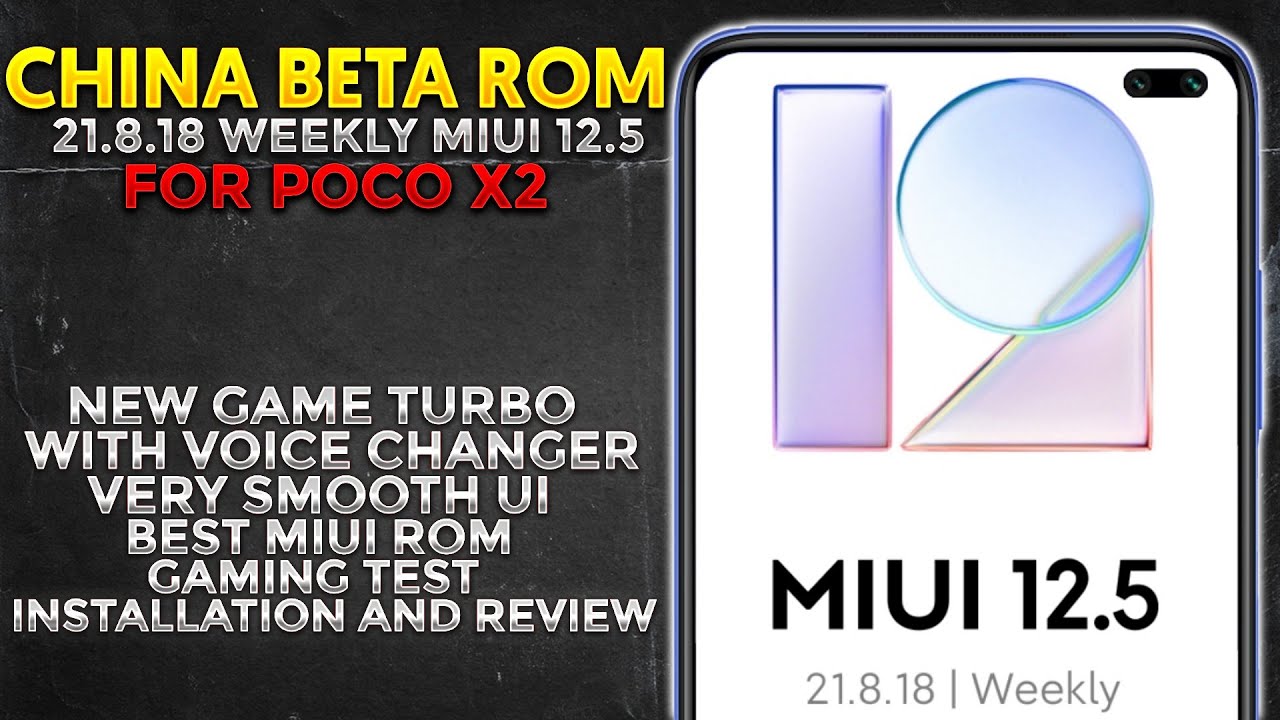 Poco X2 China Beta Rom | Poco X2 MIUI 12.5 ROM | Installation and Review
