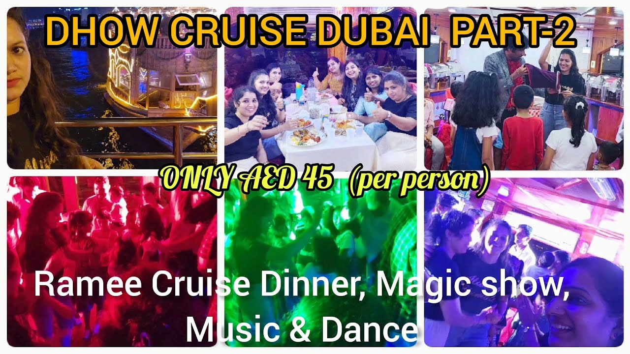 Dhow Cruise Dubai Part-2//Ramee Cruise Dinner, Magic show, Music & Dance/fun & Entertainment/kannada