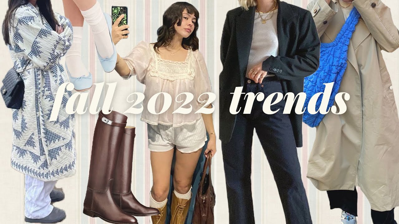 fall 2022 fashion trends !!!!!