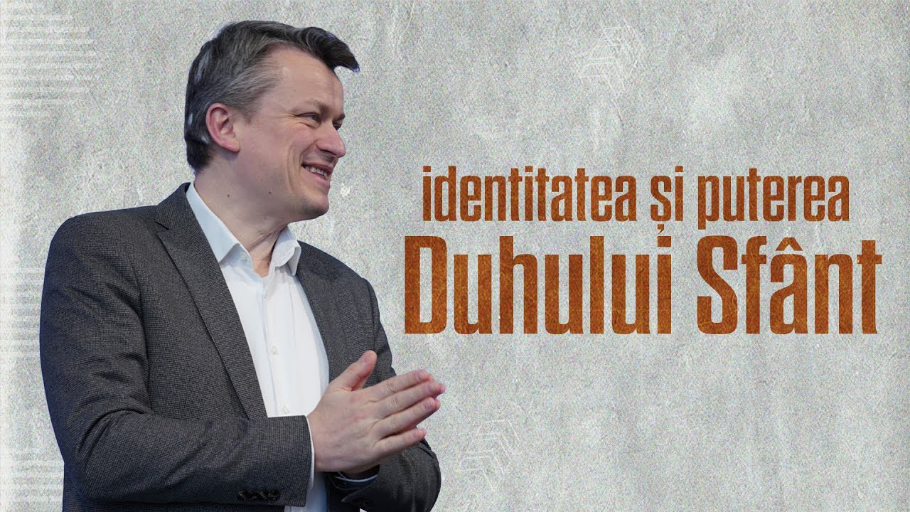 Identitatea și puterea Duhului Sfânt | Adrian Tamas | Biserica Betel