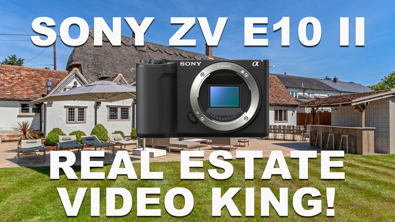Sony ZV E10 ii for Real Estate Video. Why you don't need Full Frame!