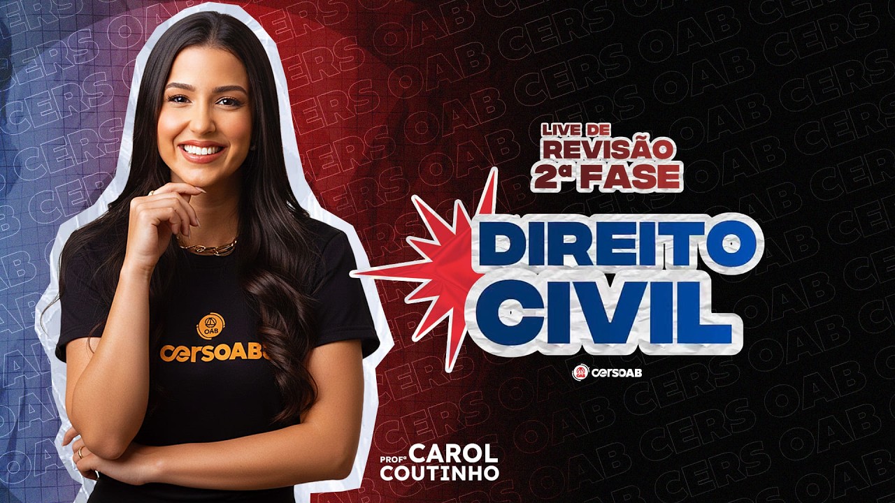 Direito Civil | Live de Revisão 2 ª Fase Exame 45
