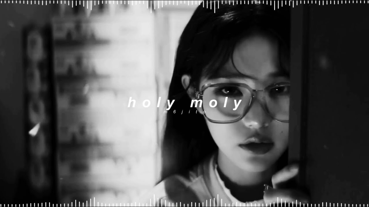 ive - holy moly ( 𝘀𝗹𝗼𝘄𝗲𝗱 + 𝗿𝗲𝘃𝗲𝗿𝗯 )
