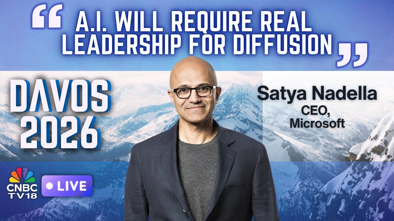 Davos 2026 LIVE | Microsoft CEO Satya Nadella Addresses Annual Meeting | WEF | N18L