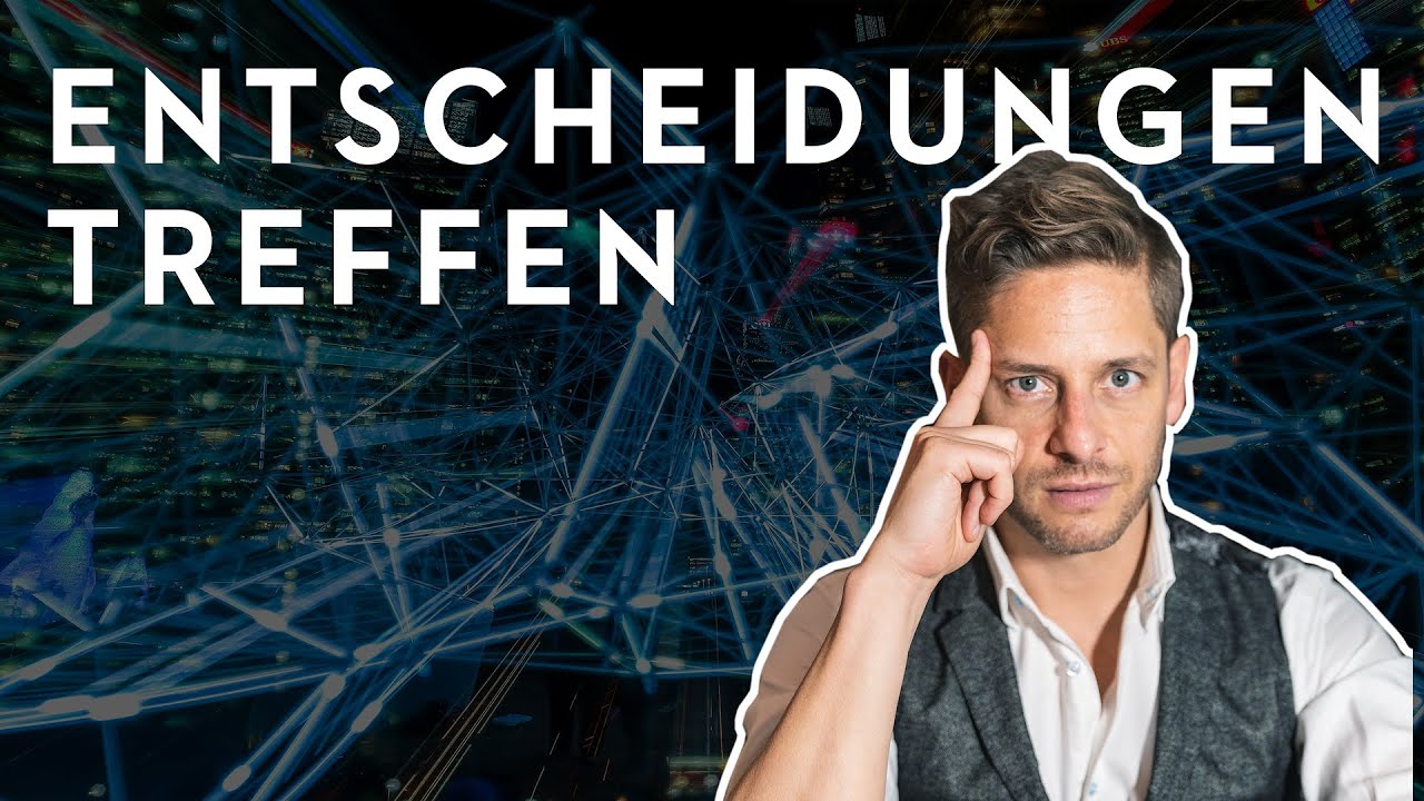 ENTSCHEIDUNGEN TREFFEN: Garantiert bessere Entscheidungen treffen Dank der Intuition!