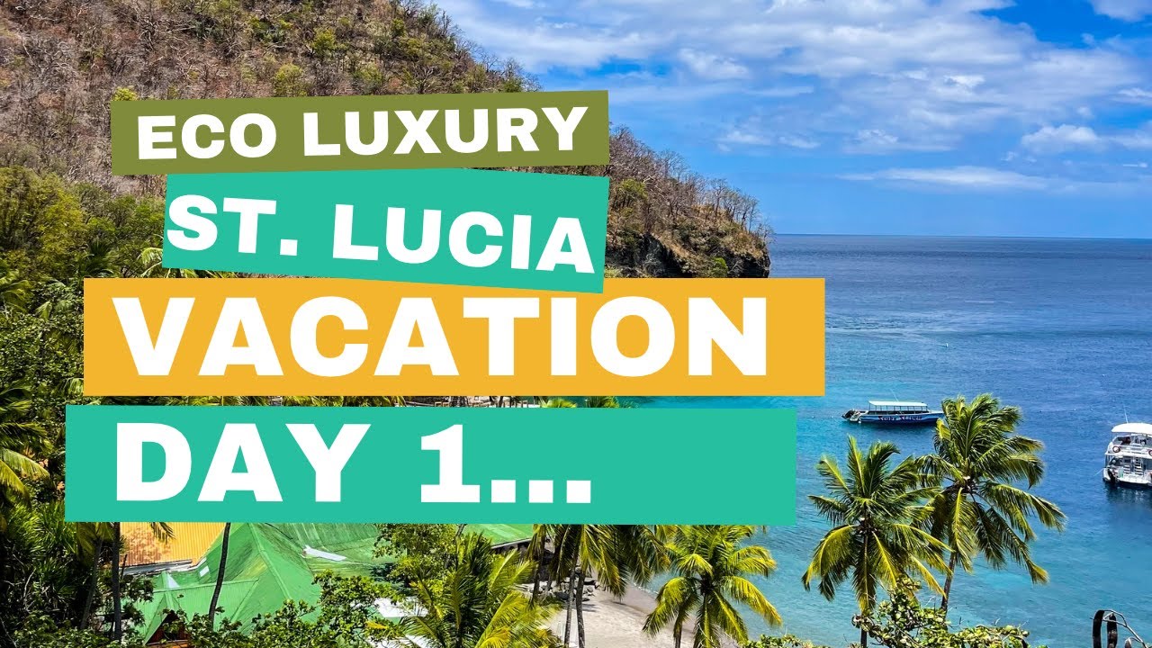 Must Visit St. Lucia Resort