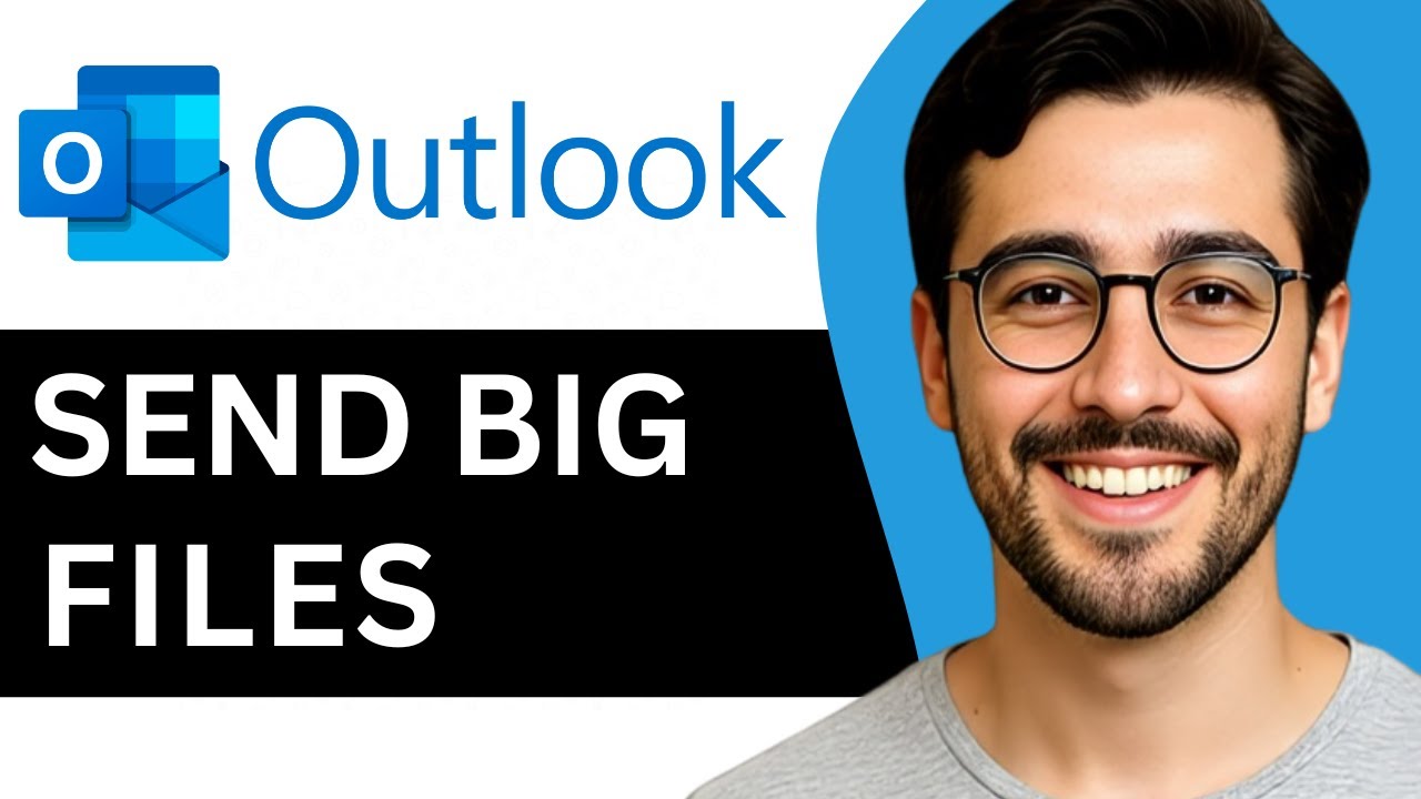 Как отправлять большие файлы с помощью Outlook &mdash; простое руководство (2025)