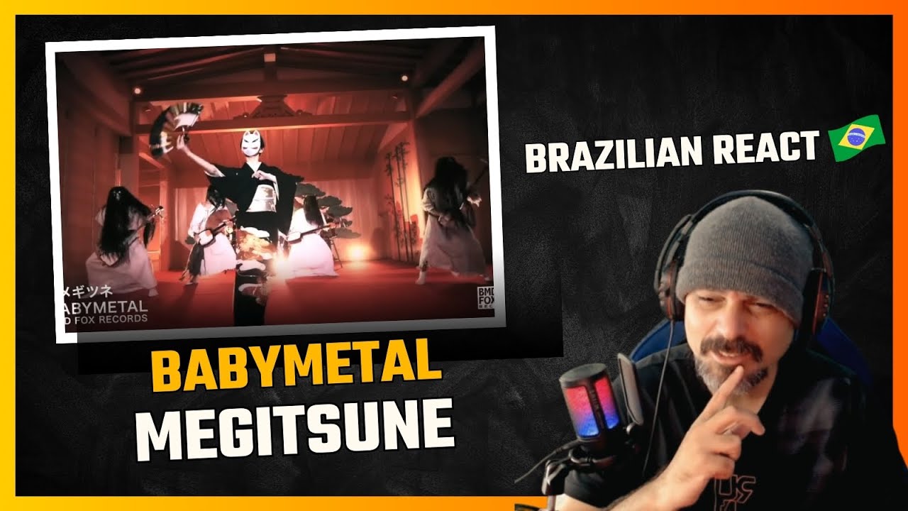 BABYMETAL - メギツネ - MEGITSUNE (OFFICIAL)  - Brazilian React