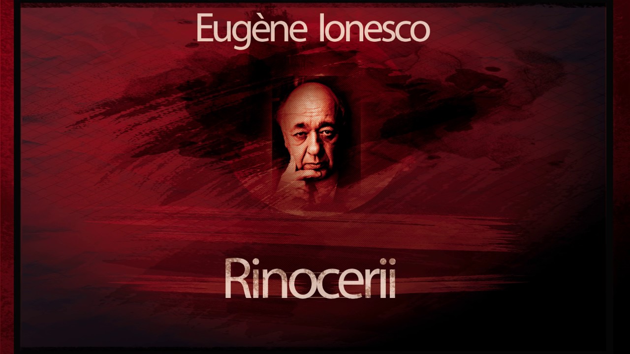 Rinocerii - Eugène Ionesco 