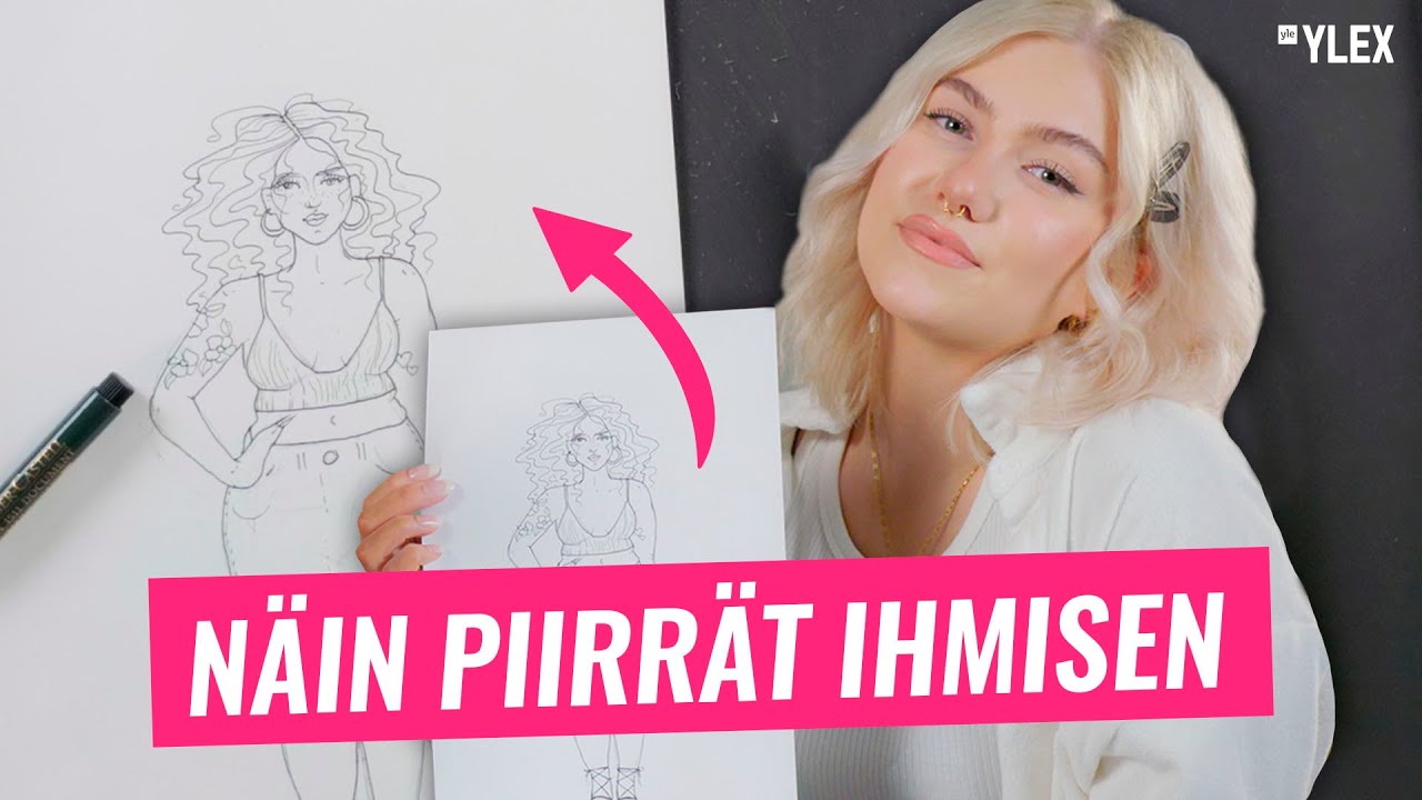 NÄIN PIIRRÄT IHMISEN! FT. EVELINA