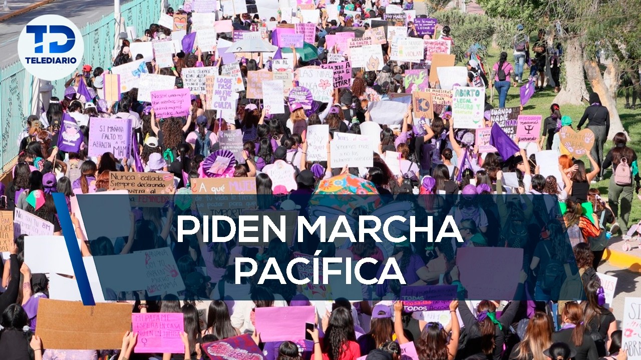Autoridades piden marchar en paz en el 8M