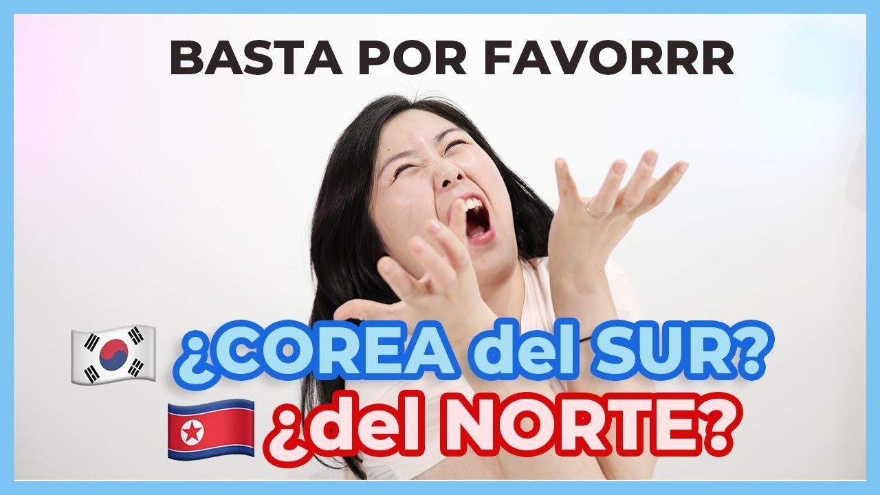 Por qué NO preguntarle a un COREANO si es del NORTE o del SUR