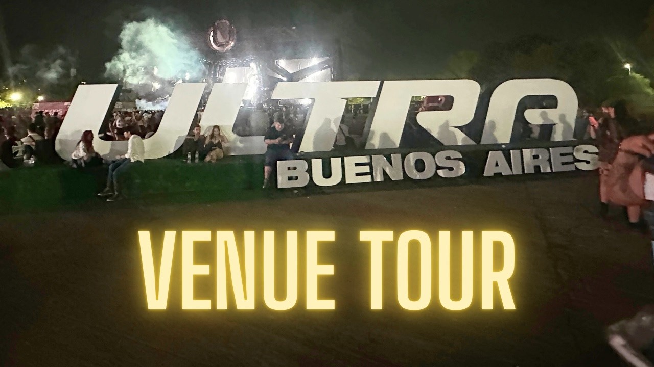 Ultra Buenos Aires WALKING TOUR of the entire venue