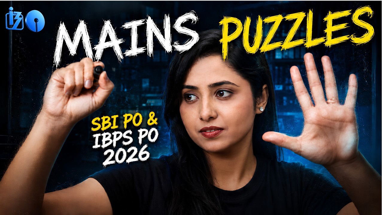 🔥MAINS PUZZLES You MUST Do Before SBI PO & IBPS PO 2026 | Bank Exam Reasoning | Smriti Sethi