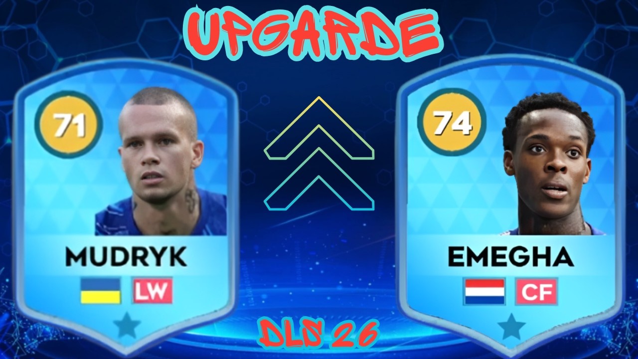 DLS 26 | UPGRADE ❤️ Mykhailo Mudryk 71 & Emmanuel Emegha 74 ( NEW UPDATE ) .Dream League Soccer 2026