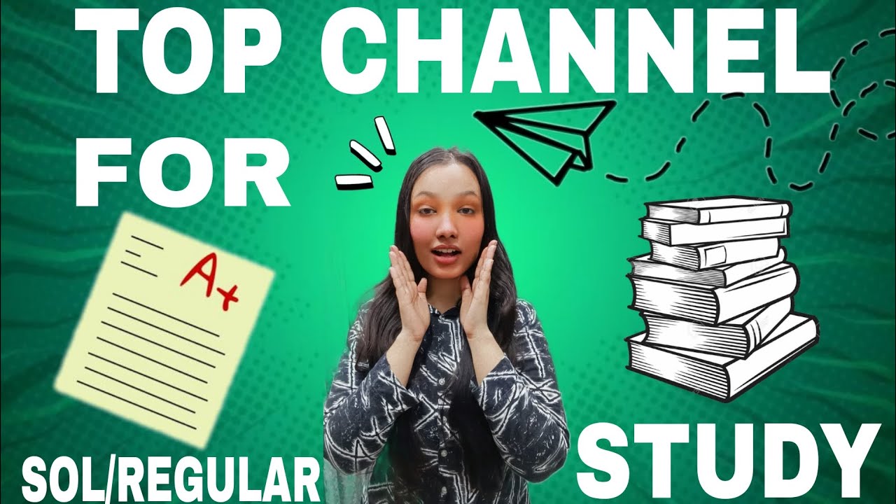 SOL DU Students ke Liye Best YouTube Channels | Study, Exams & Notes 📚