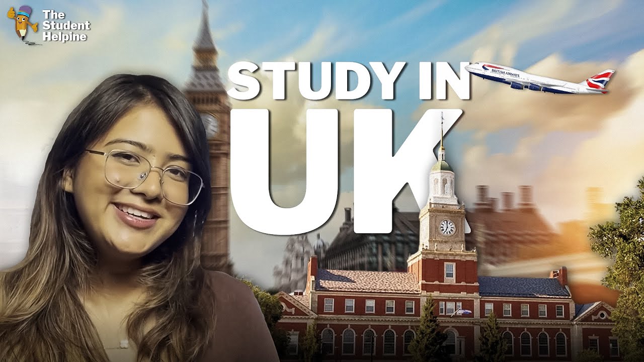 How to Study in the UK: Visa, Cost, Jobs, Scholarships (Full Guide for 2026)
