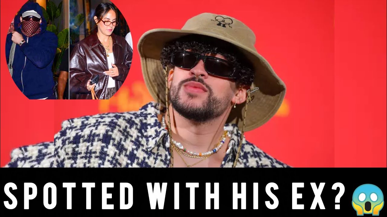 Bad Bunny Reunion Rumors EXPLODE After Surprise Dinner With Gabriela Berlingeri. 