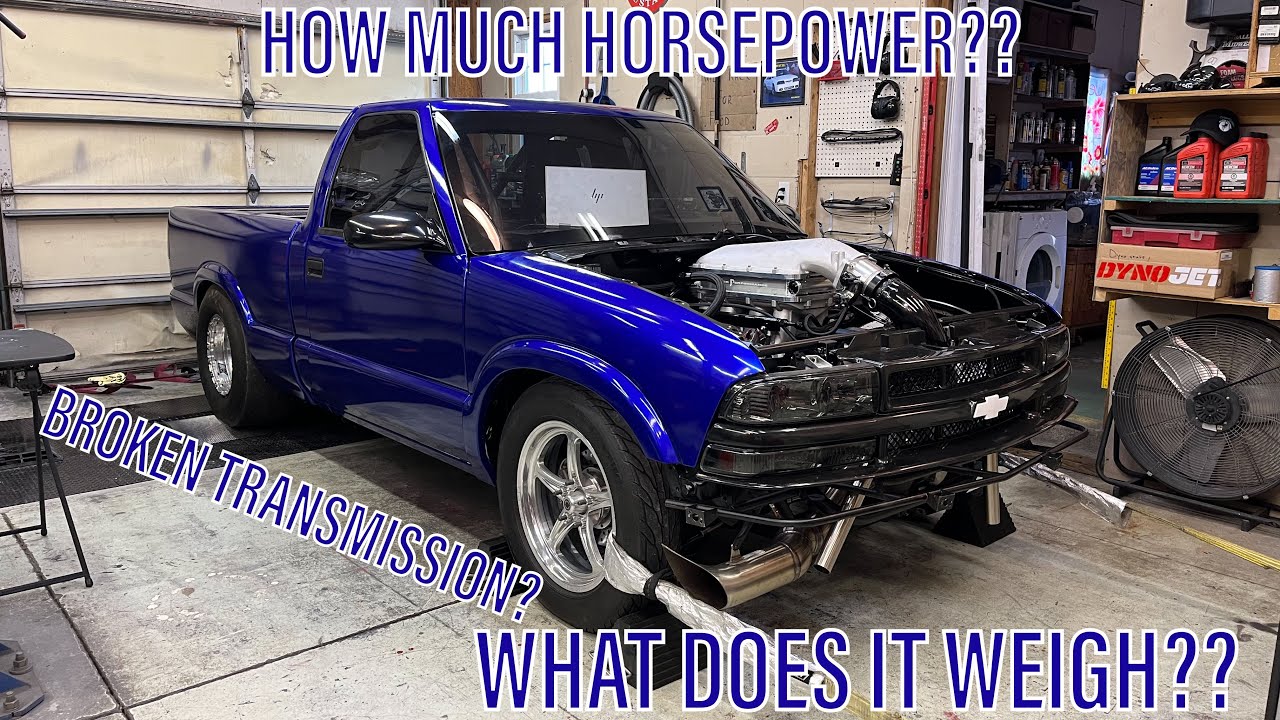 No Prep S10 Dyno/Weight Bias Reveal/Transmission Problem