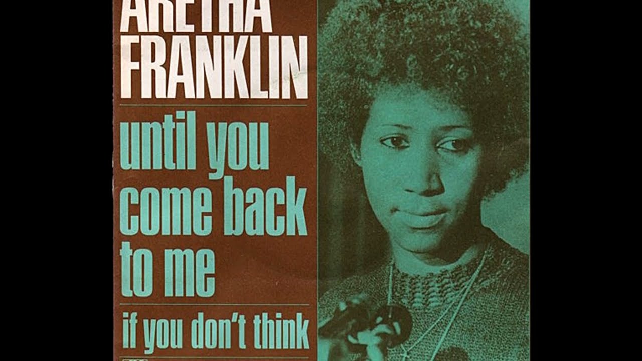 Aretha Franklin ~ Until You Come Back To Me (That's What I'm Gonna Do) 1974 Soul Purrfection Version
