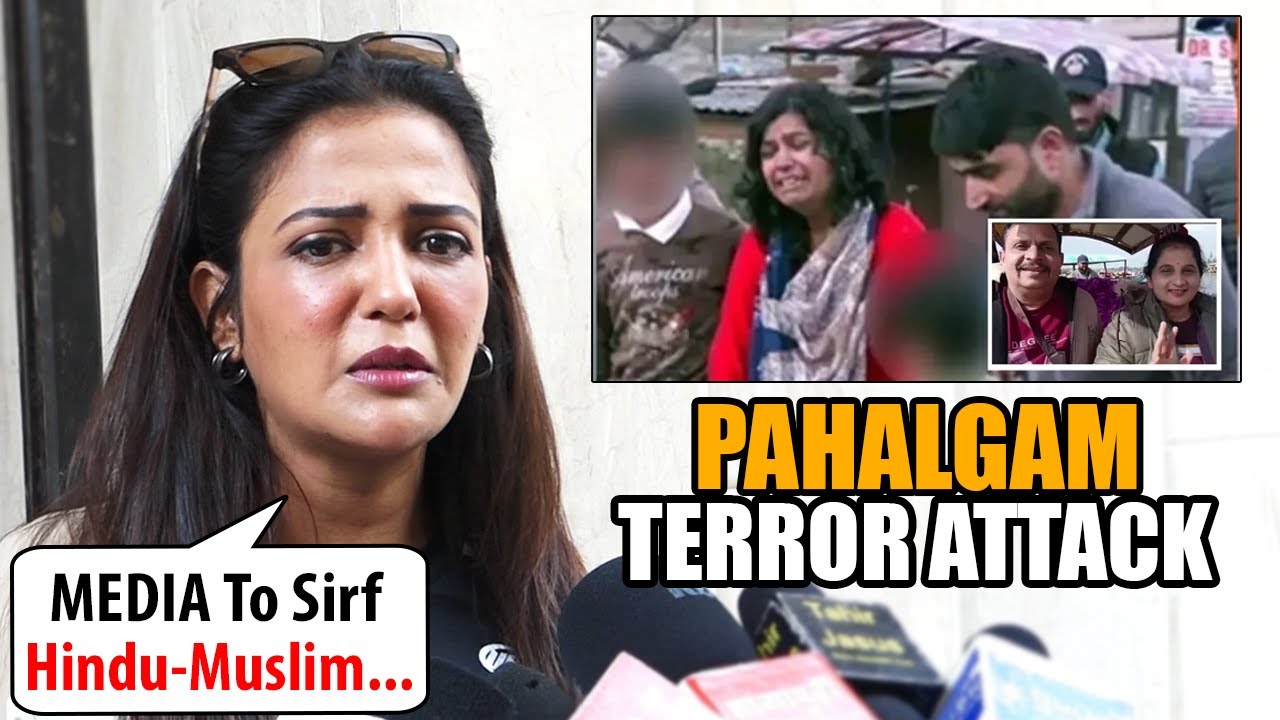 Gulki Joshi Condemn The Pahalgam Terror Attack & Demanded Justice For People Who Lost Their Lives
