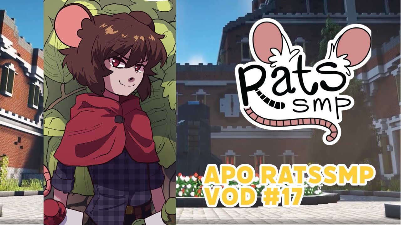 Apo RatsSMP VOD #17 [2022/11/07]