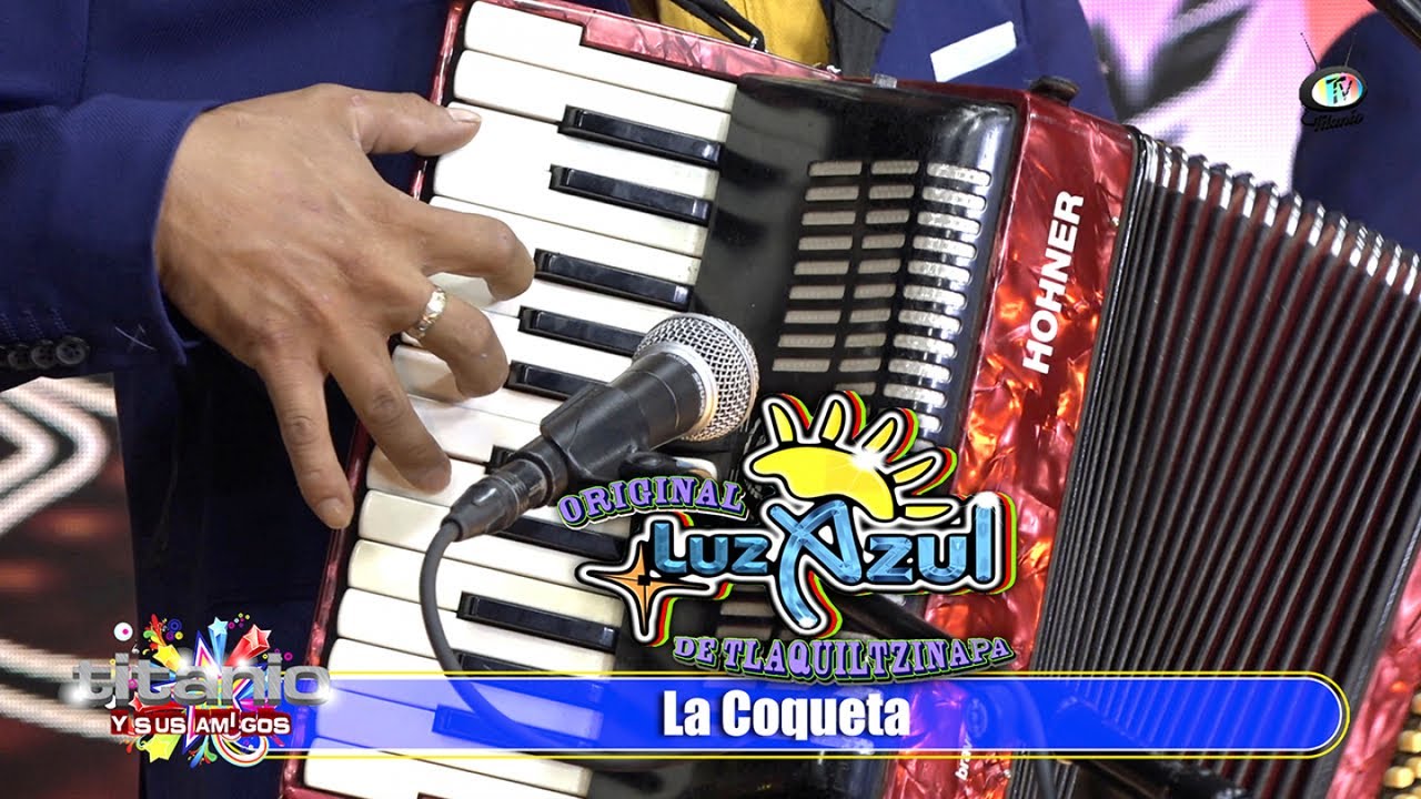 El Original Luz Azul - La Coqueta (Video Oficial)