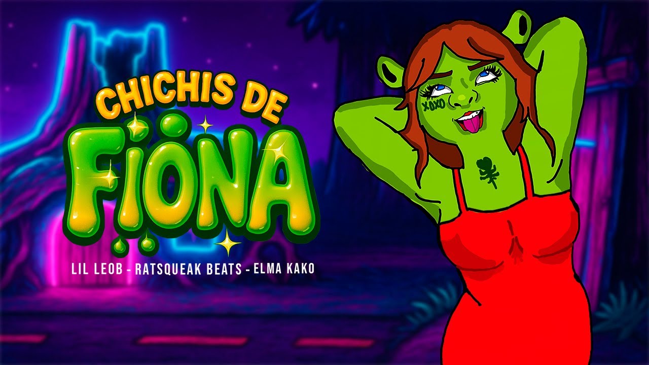 CHICHIS DE FIONA - LIL LEOB