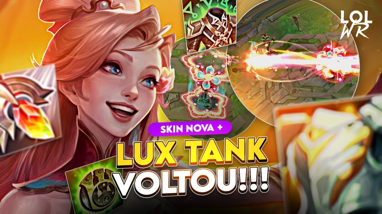 A LUX TANK FINALMENTE VOLTOU - E COM SKIN NOVA!!! | LoL Wild Rift