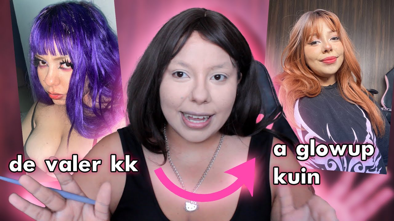 CÓMO TUVE UN GLOWUP INTERNO ❤️💅/ Guía Glow Up de Luna Martínez